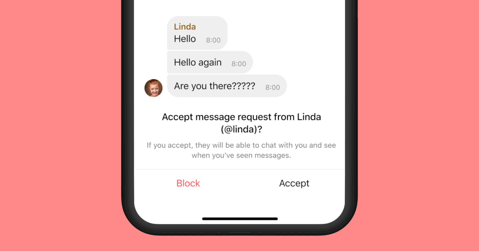 Puedes aceptar o bloquear una solicitud de conversación.